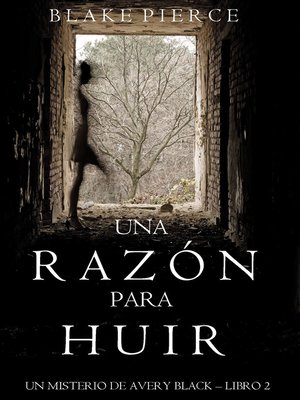 cover image of Una Razón para Huir
